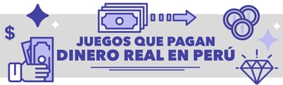 Juegos que pagan dinero real peru